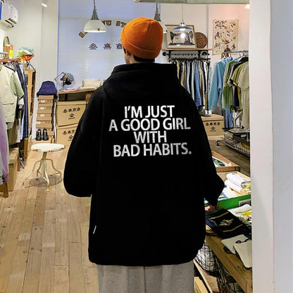 ESC BUTİK I'm Just A Good Girl With Bad Habits Baskılı Unisex Oversize Hoodie